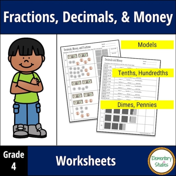 Fourth grade math worksheet showing money amounts converted to fractions and decimals with dollar signs and decimal notation