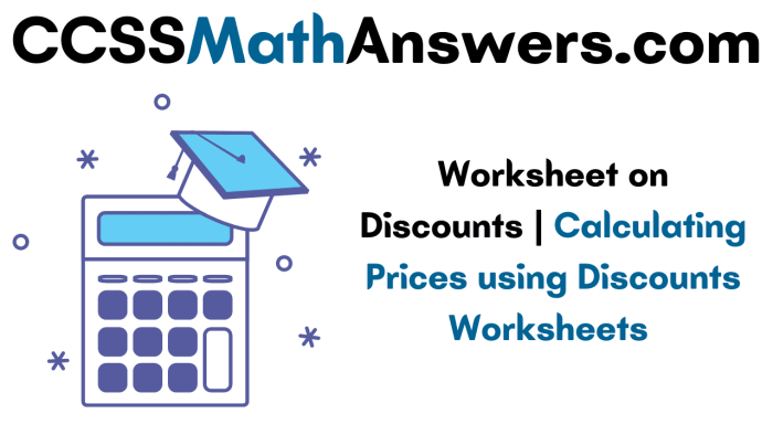 Sixth grade math worksheet explaining how to calculate discounts using decimals and percentages