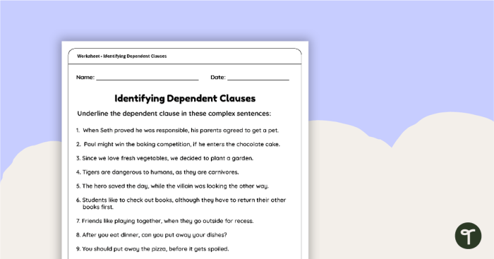 Seventh-grade grammar worksheet focusing on identifying dependent and independent clauses in complex sentences