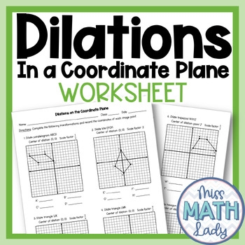 Transformations on the Coordinate Plane Dilations Handout Worksheet 3 Eighth grade math worksheet showing examples of coordinate plane dilations