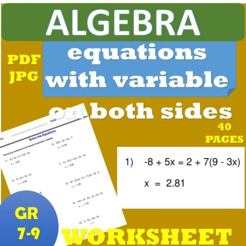 Eighth grade student working through algebra problems involving variables on both sides of equations