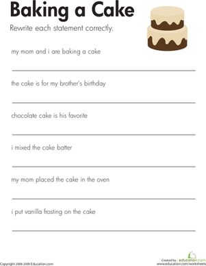 Worksheet image for fixing sentences about baking a cake Baking a cake worksheet for second graders with sentences to correct