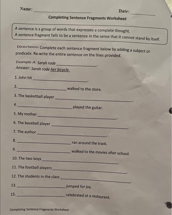 Grammar practice activity showing sentence completion exercises for building complete sentences in second grade Second grade student completing a sentence fragments worksheet by adding missing subjects or predicates to incomplete sentences