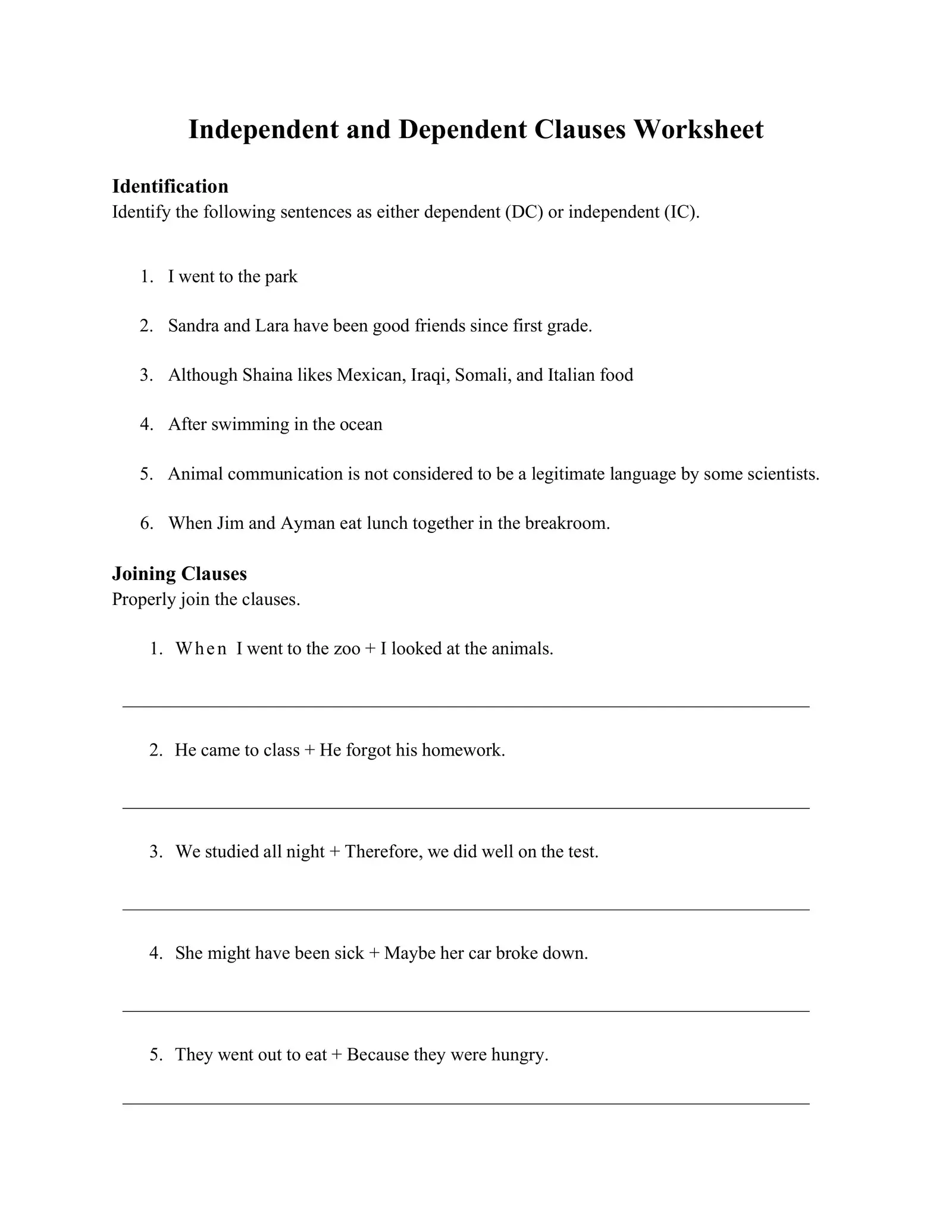 Worksheet for identifying dependent and independent clauses in complex sentences for seventh graders.