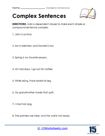 Third grade student worksheet focusing on building complex sentences with independent and dependent clauses