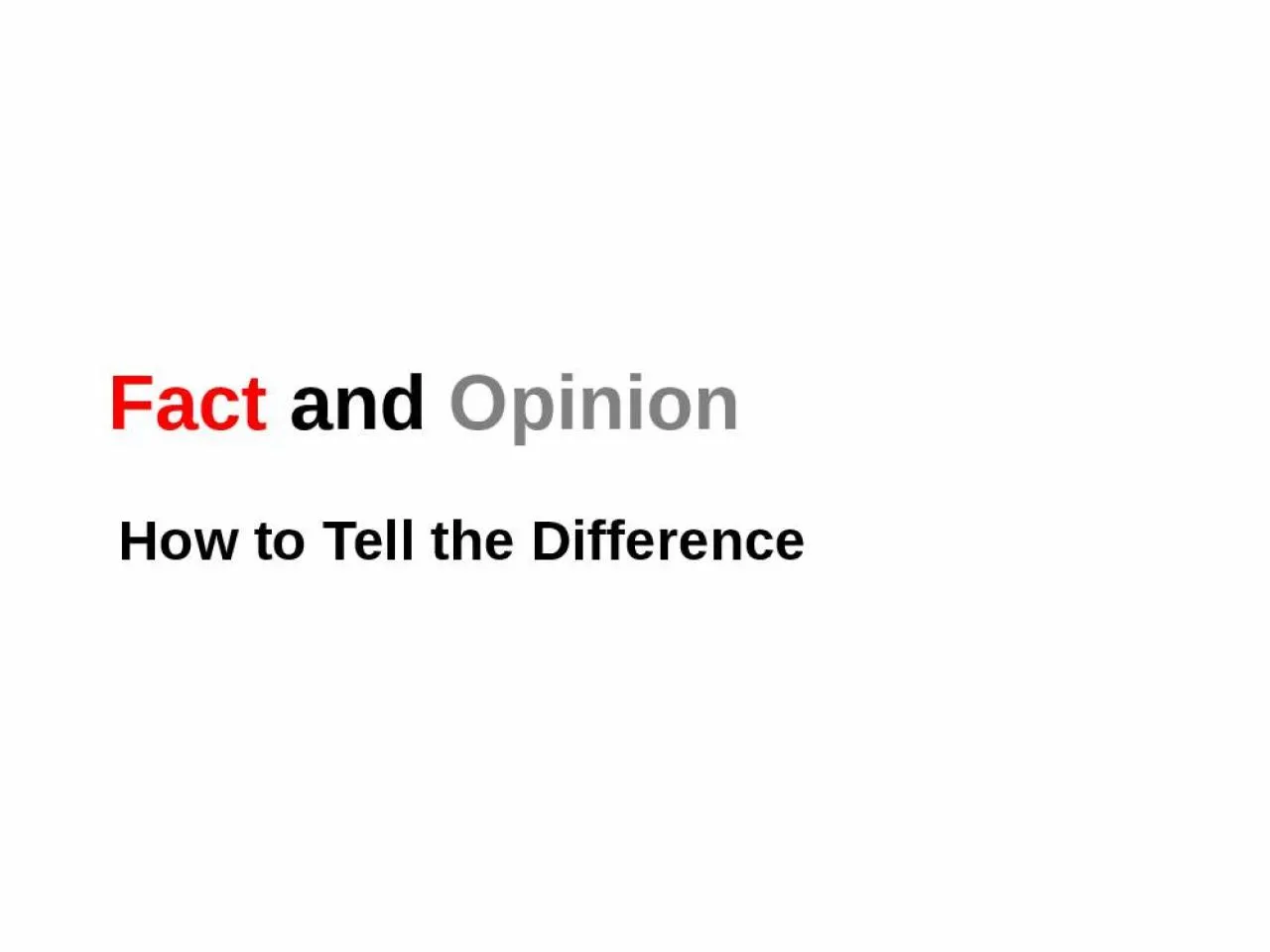 Worksheet designed to help sixth graders distinguish between facts and opinions in history. Fact and Opinion: Can You Tell the Difference? worksheet for middle school students.