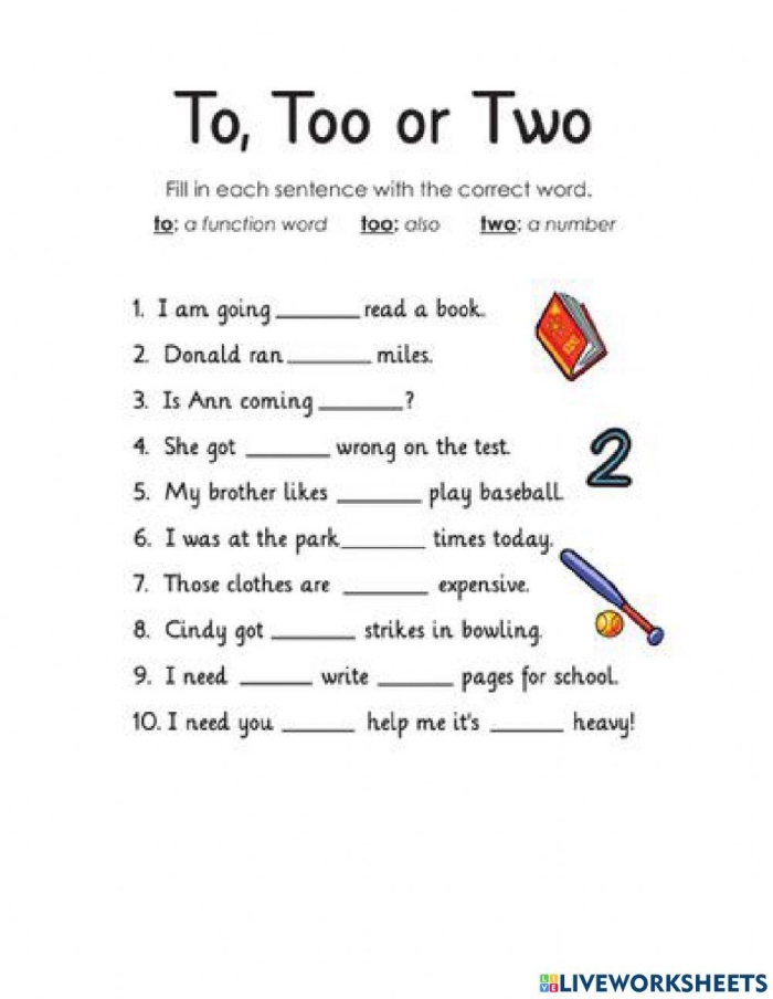 First grade student filling out a homophone worksheet to distinguish between to too and two