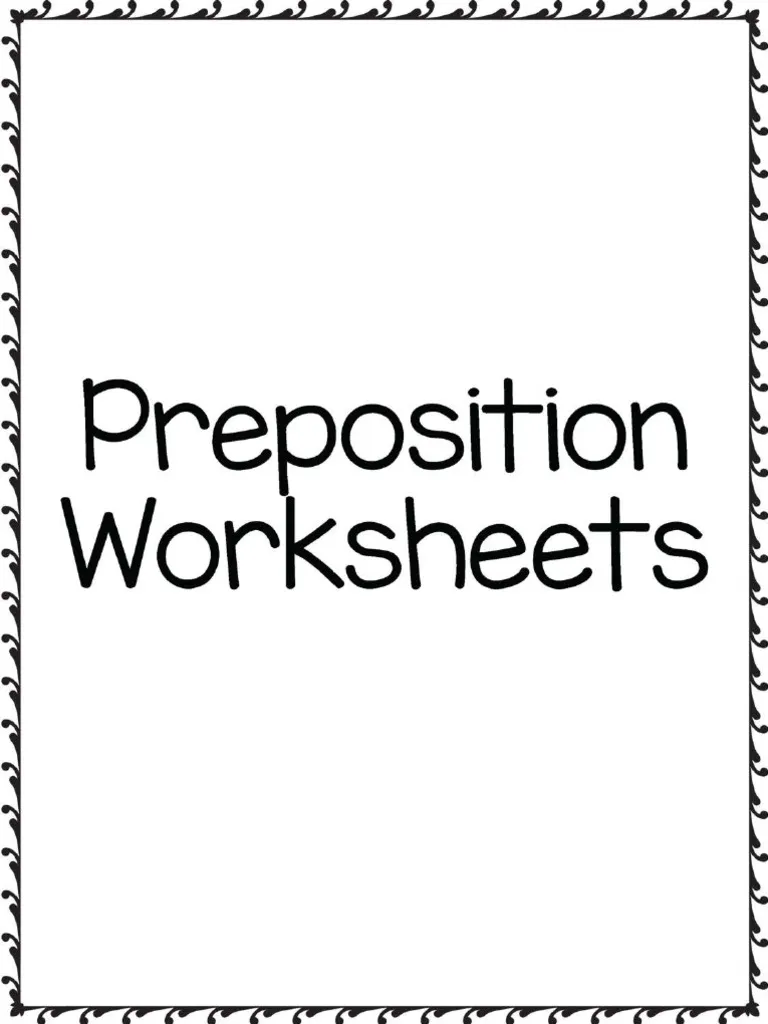 First grade worksheet featuring a helpful list of prepositions for grammar practice