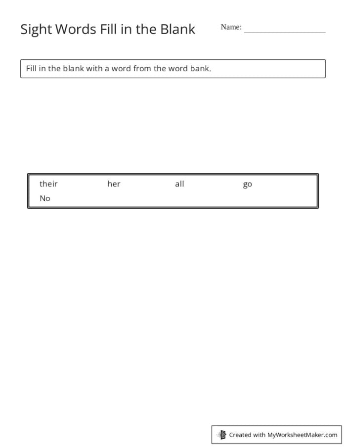 Fill in the blank worksheet designed to enhance sight word skills for first graders