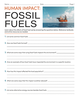 Human Impact Fossil Fuels Worksheet 25 History Activity for Students Sixth grade students researching the environmental consequences of fossil fuels on an educational worksheet