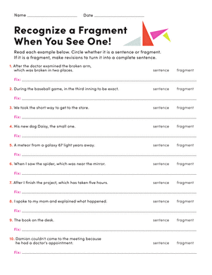 Recognize a Fragment When You See One! worksheet example 3 Worksheet for identifying sentence fragments and rewriting them for fourth graders