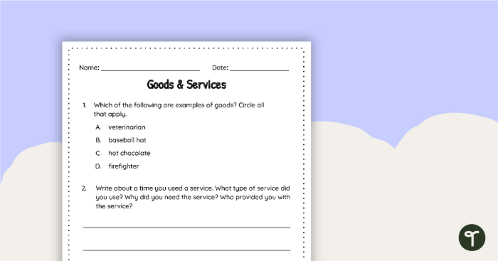 First grade worksheet showing illustrated workers and items to identify whether they represent goods or services