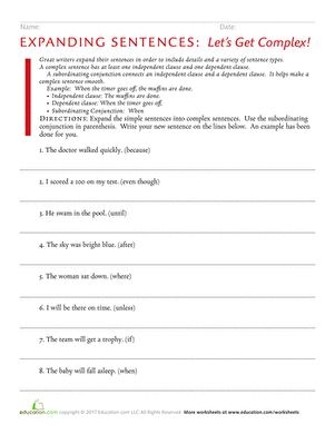 Expanding Sentences Let’s Get Complex Vocabulary Worksheet 6 Third grade student worksheet for Expanding Sentences Let’s Get Complex featuring subordinating conjunction practice