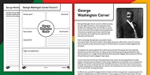 Worksheet on the life and accomplishments of George Washington Carver for sixth graders Informational reading comprehension worksheet featuring George Washington Carver's biography