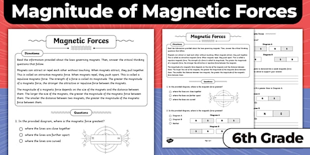 Sixth grade science worksheet exploring the strength of magnetic forces through ratios and proportions