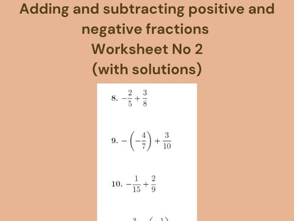 Add and Subtract Positive and Negative Fractions Practice Problems Image 15 Seventh grade math worksheet showing problems for adding and subtracting positive and negative fractions with answer key