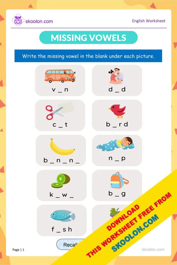 Printable activity designed to help young learners improve their understanding of vowels. Missing Vowels worksheet for kindergarten students to enhance their vowel recognition and spelling.