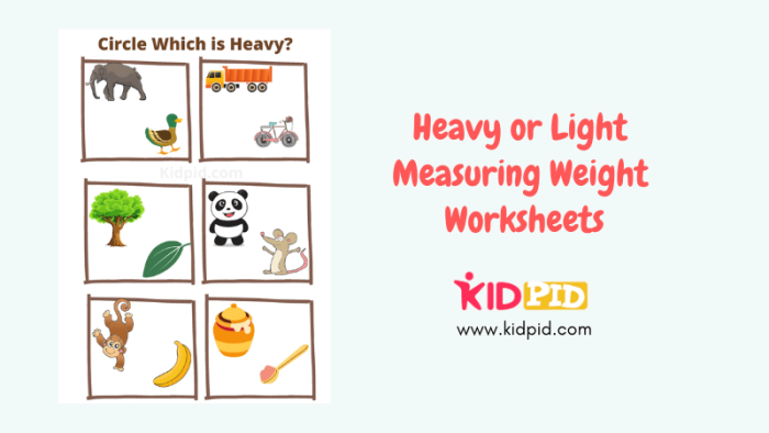 Worksheet featuring measurements for heavy and light objects designed for Pre-K children