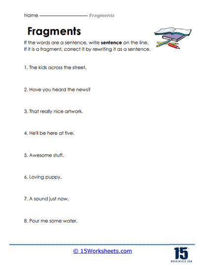 Recognize a Fragment When You See One! worksheet for grade 4 students Worksheet for identifying sentence fragments in fourth-grade reading activities