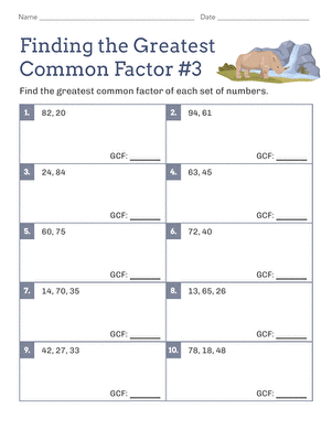 Practice Finding the Greatest Common Factor Worksheet Number 23 Sixth grade math worksheet for practicing greatest common factor with numbers up to 100