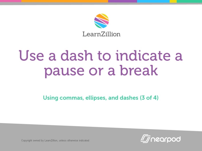 Use a Dash to Indicate a Pause exercise for grade 8 learners, image 8 Eighth grade phonics worksheet focusing on using one or two dashes to mark pauses in sentences