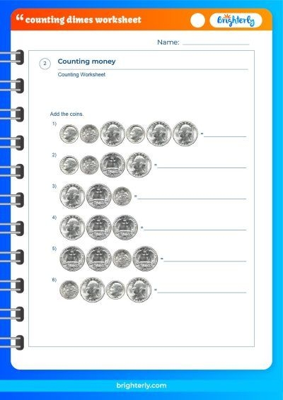 Worksheet for kids practicing dime counting and handwriting skills in math class First Grade Counting Dimes worksheet showing coins and numbers to write the total cents