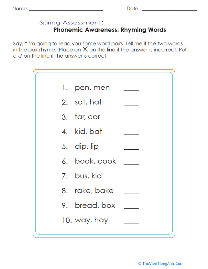 Worksheet for assessing kindergarten students' ability to recognize rhyming words in phonemic awareness. Spring Assessment Phonemic Awareness: Rhyming Words worksheet for early literacy skills.