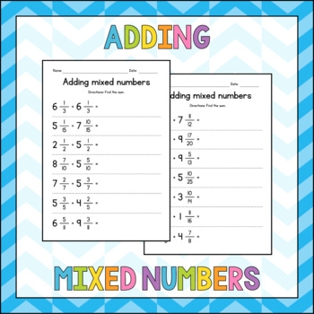 Practice sheet for solving mixed fraction addition problems in grade five math Fifth grade worksheet on adding mixed fractions with unlike denominators