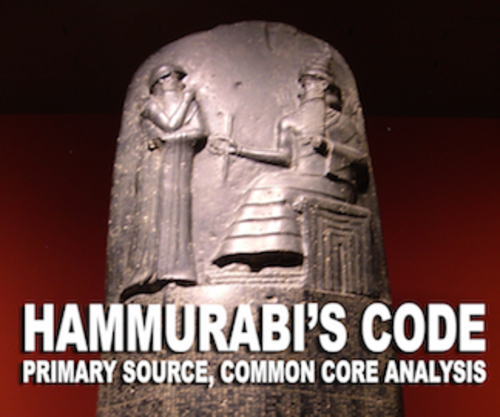 Educational resource illustrating the Babylonian laws created by King Hammurabi Worksheet featuring Hammurabi's Code for primary source analysis in sixth grade social studies