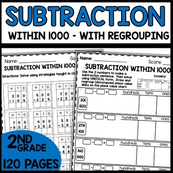 Second grade student practicing subtraction problems within 1000 on a worksheet